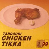 Tandoori Chicken (The Neverending Story) Vol. 1