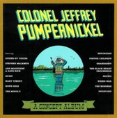Colonel Jeffery Pumpernickel: A Concept Album