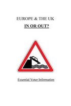 Europe & the UK IN OR OUT