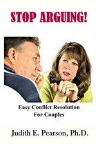 Stop Arguing: Easy Conflict Resolution for Couples