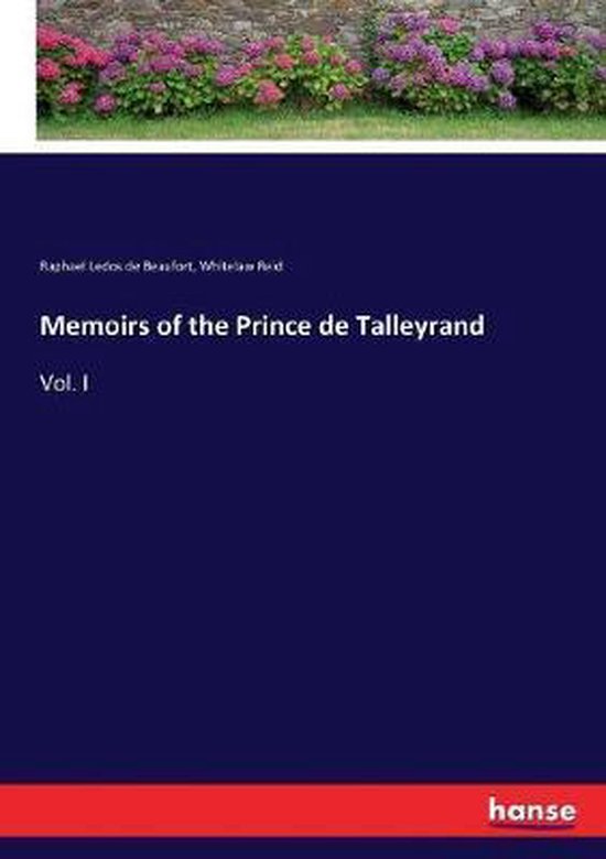 Memoirs of the Prince de Talleyrand