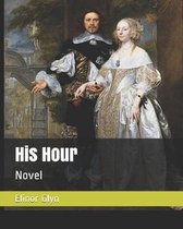 His Hour