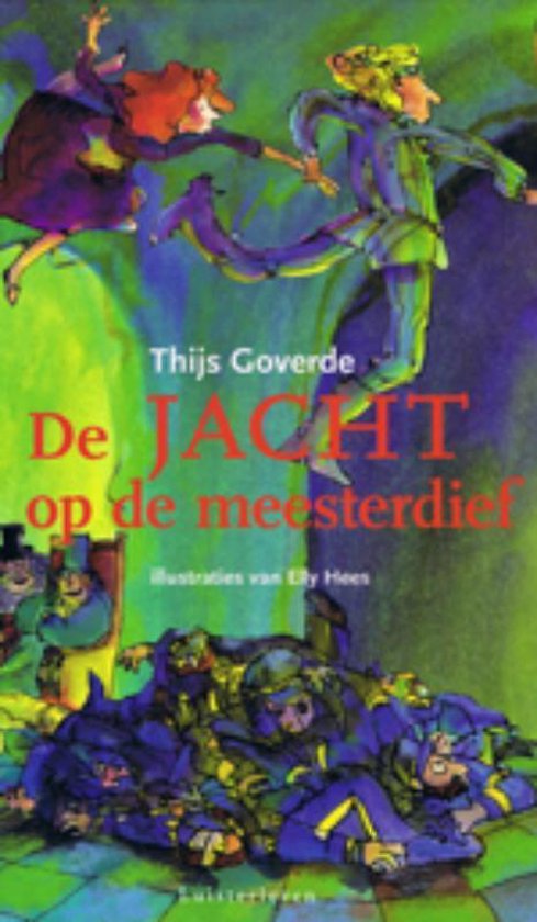 De jacht op de meesterdief - Thijs Goverde | Do-index.org