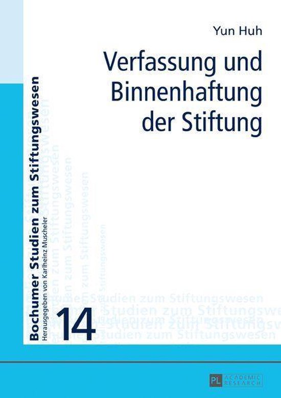 Bochumer Studien zum Stiftungswesen 14 - Verfassung und Binn ... - cover
