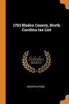 1763 Bladen County, North Carolina Tax List