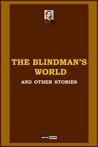 The Blindman's World and other stories