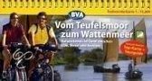 Vom Teufelsmoor zum Wattenmeer 1 : 75 000. Radwanderkarte