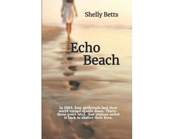 Previously Published as Don't You Want Me- Echo Beach