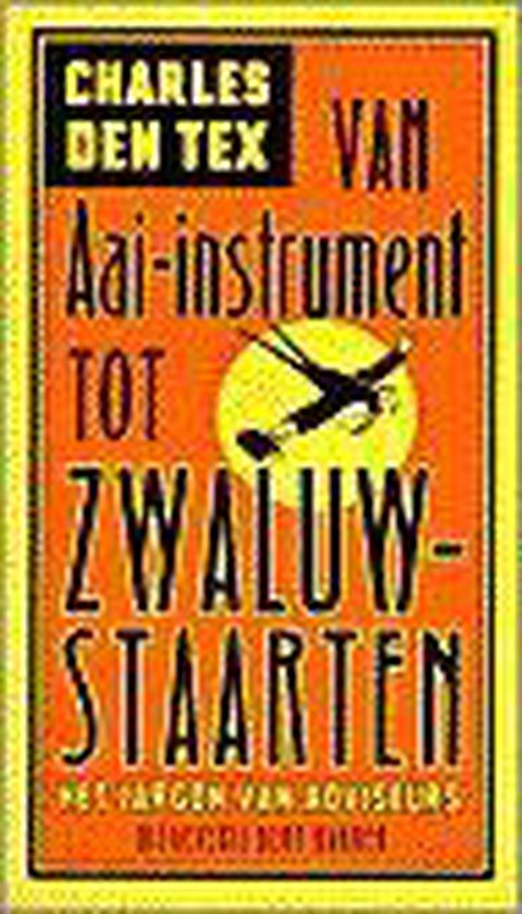 Van Aai-Instrument Tot Zwaluwstaarten