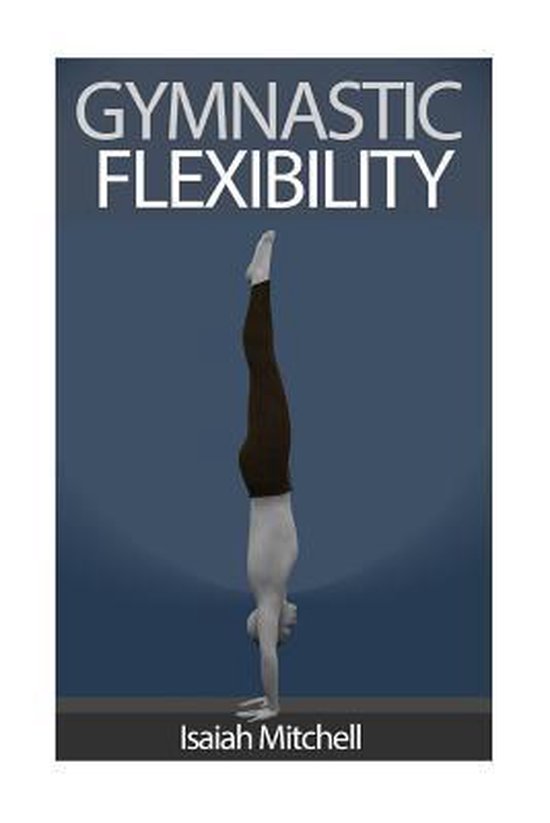 Gymnastic Flexibility - cover