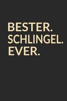 Bester Schlingel Ever