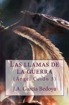 Las llamas de la guerra