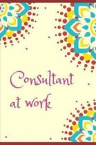 Consultant at work
