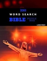 100 Word Search Bible Puzzle Book Large Print