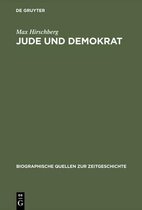 Biographische Quellen Zur Zeitgeschichte- Jude und Demokrat