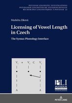 Potsdam Linguistic Investigations / Potsdamer Linguistische Untersuchungen / Recherches Linguistiques à Potsdam 22 - Licensing of Vowel Length in Czech