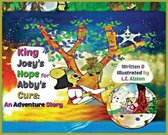 King Joey- King Joey's Hope for Abby's Cure