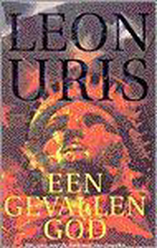 Een Gevallen God - Leon Uris | Warmolth.org