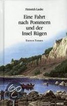 Eine Fahrt nach Pommern und der Insel Rügen