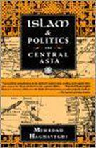 Islam and Politics in Central Asia