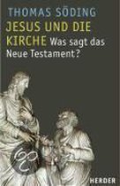 Jesus und die Kirche