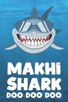 Makhi - Shark Doo Doo Doo