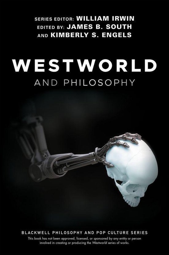 The Blackwell Philosophy and Pop Culture Series - Westworld  ... - cover