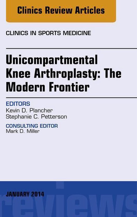The Clinics: Orthopedics Volume 33-1 - Unicompartmental Knee ... - cover