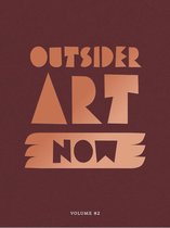 Outsider Art Now 2 -   Outsider Art Now