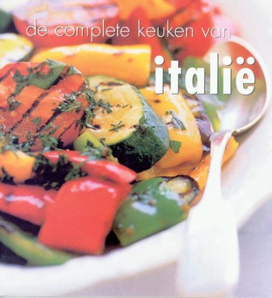 Cover van het boek 'De complete keuken van... Italie'