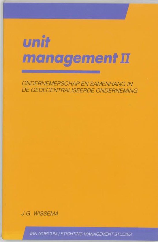 Cover van het boek 'Unit management / II / druk 2' van J.G. Wissema