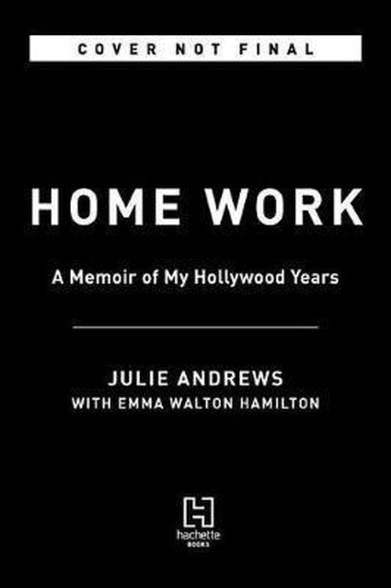 Home Work A Memoir of My Hollywood Years - cover