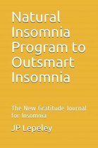 Natural Insomnia Program to Outsmart Insomnia