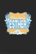 I Love Being Esther