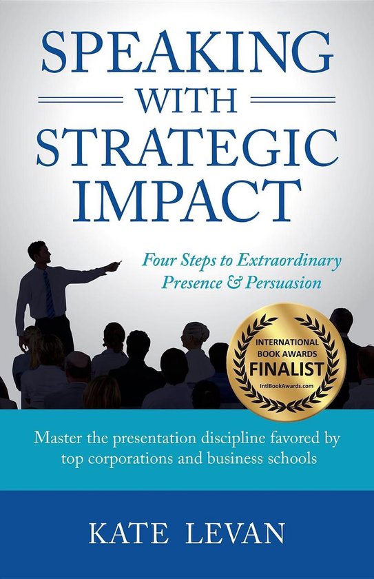 Speaking with Strategic Impact