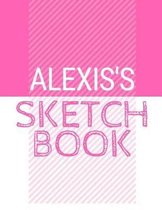 Alexis's Sketchbook