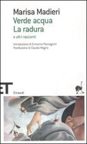 Verde Acqua LA Radura E Altri Racconti