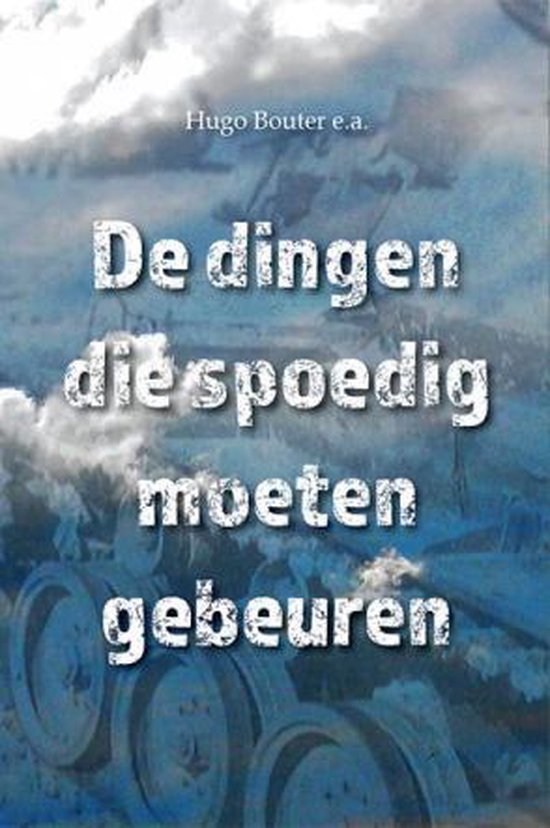 Dingen die spoedig moeten gebeuren