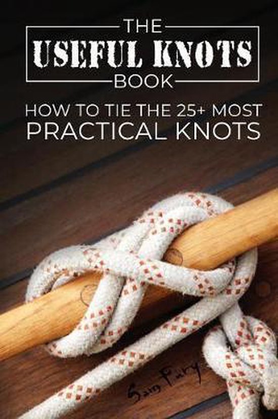 Escape, Evasion, and Survival-The Useful Knots Book - cover