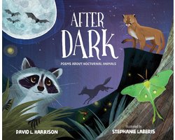 After Dark: Poems about Nocturnal Animals