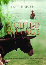 Middle East Literature In Translation - A Child From the Village
