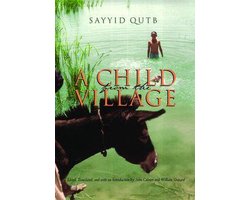 Middle East Literature In Translation - A Child From the Village