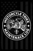 Motorcycle Trike Maintenance Log
