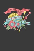 Get Used to Knit