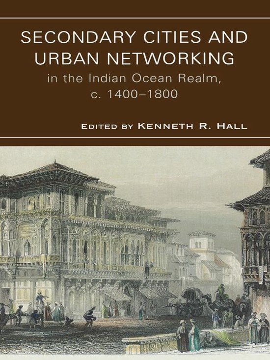 Secondary Cities & Urban Networking in the Indian Ocean Real ... - cover