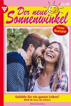 Der neue Sonnenwinkel 56 - Gefühle für ein ganzes Leben?