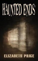 Haunted Ends