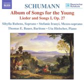 Thomas E. Bauer, Sibylla Rubens, Stefanie Iranyi, Uta Hielscher - Schumann: Album Of Songs For The Young (CD)