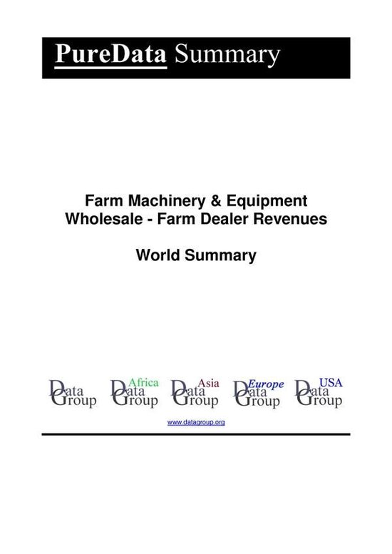 PureData World Summary 1624 - Farm Machinery & Equipment Who ... - cover