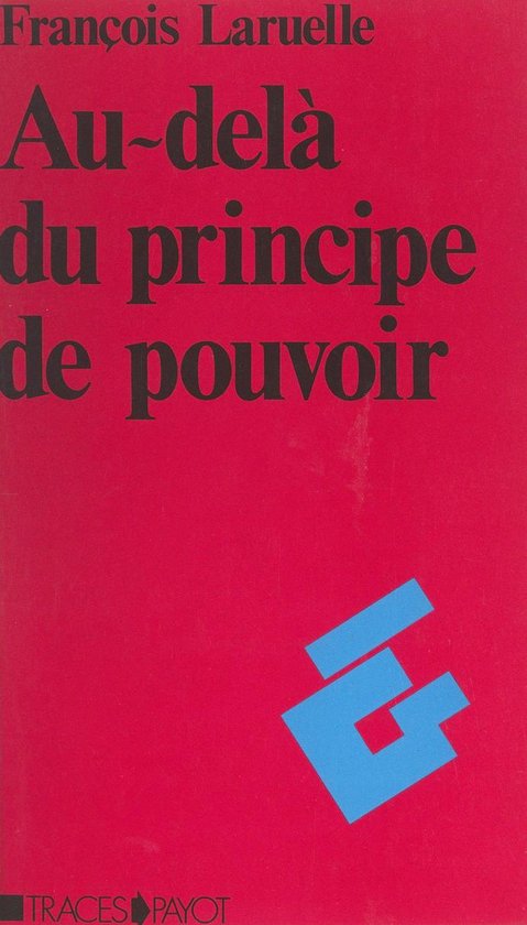 Au-delà du principe de pouvoir